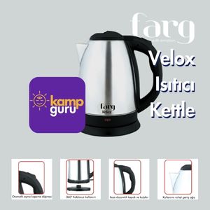 Farg Velox  Su Isıtıcı &amp; Kettle